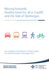 Moving Forwards: Healthy Travel for all in Cardiff and the Vale of Glamorgan